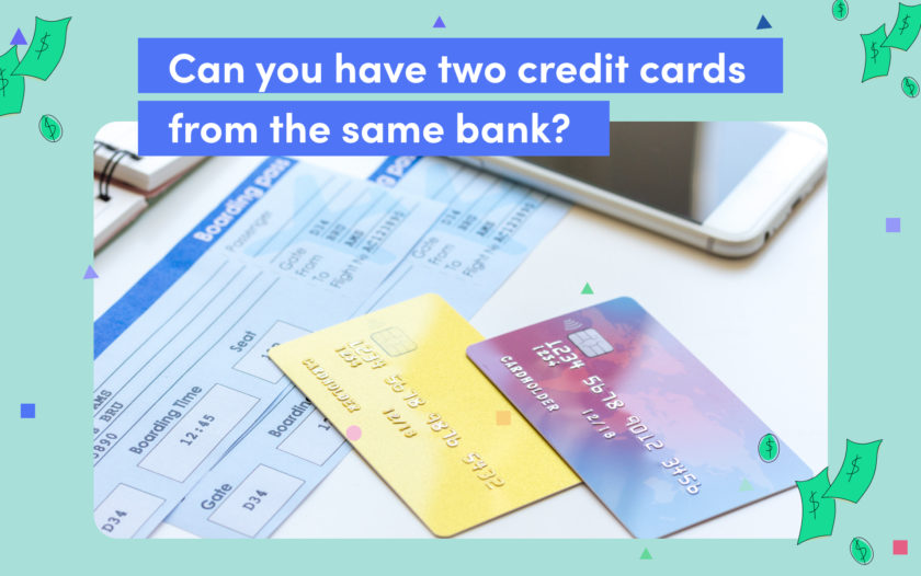 Can You Have Two Credit Cards from the Same Company?