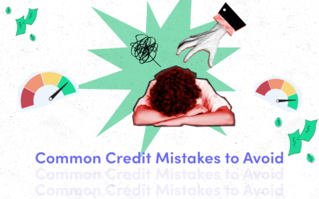 13 Common credit mistakes and how to avoid them