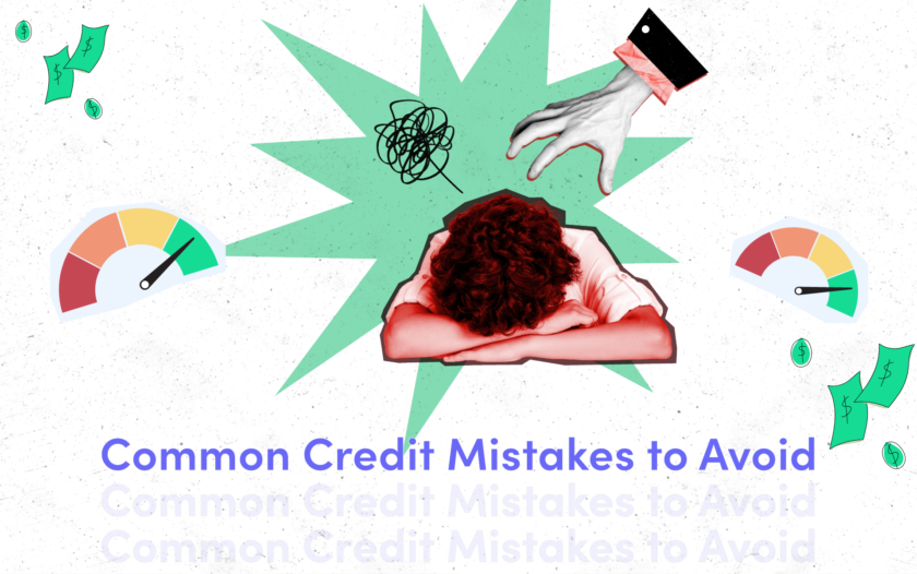 10 Common Credit Mistakes and How to Avoid Them