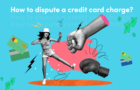 Disputing a Credit Card Charge – What You Need to Know