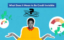 Credit invisibility – what you need to know
