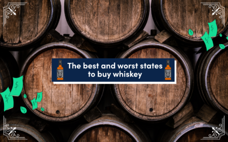 Best and Worst States to Buy Whiskey