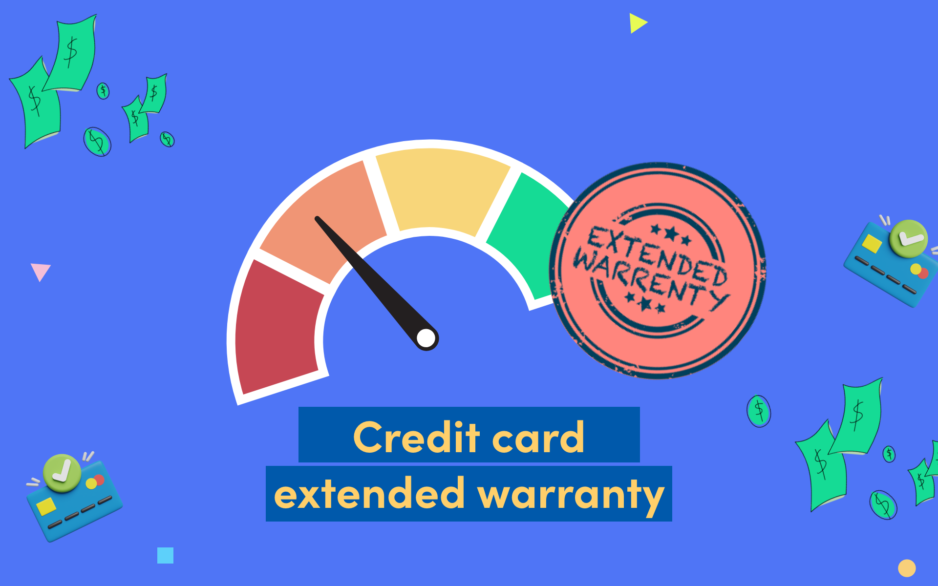 Extended warranty credit cards