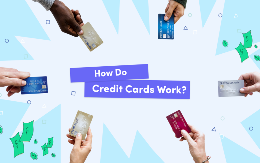 Learn How Credit Cards Work