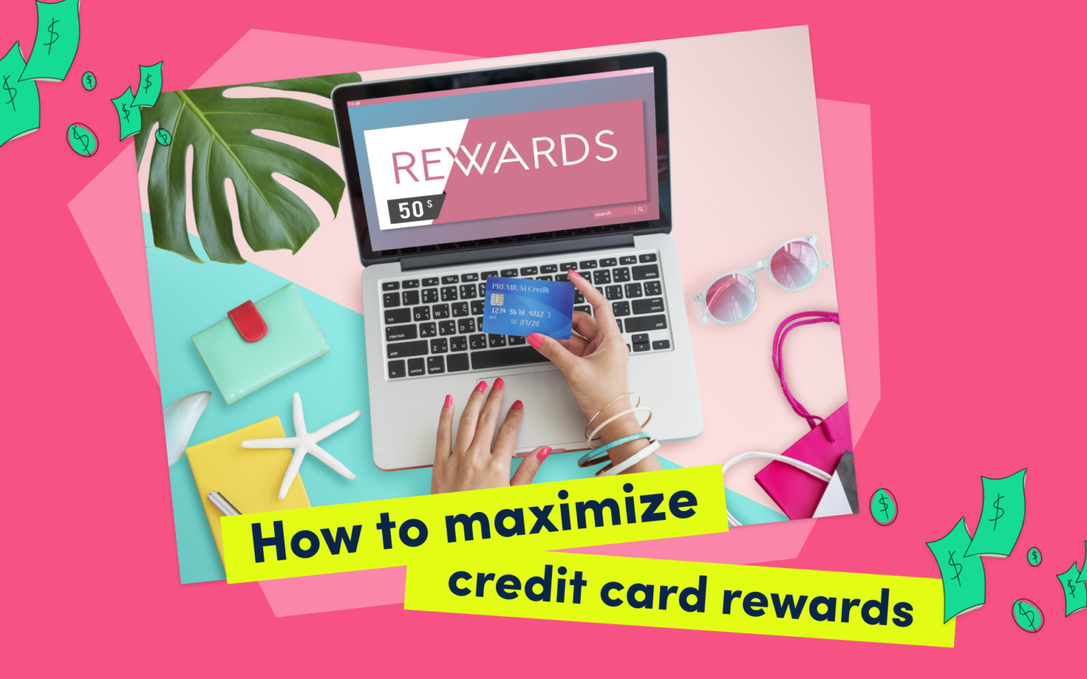 How to Maximize Your Credit Card Rewards Credello