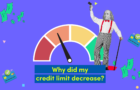 Credit limit decreased? - what you can do