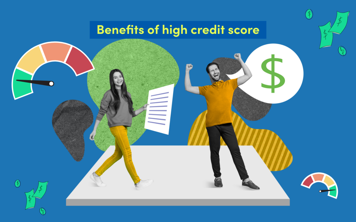Benefits of High Credit Score Credello