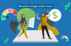10 Benefits of Having a High Credit Score