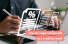 Self-Reporting payment to a credit bureau