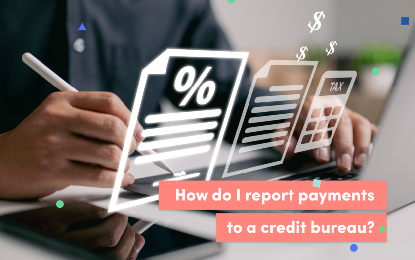 Self-Reporting Payment to a Credit Bureau