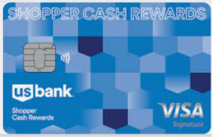US Bank Shopper Cash Reward Credit Card