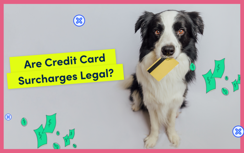 Credit Card Surcharges: Are They Legal?