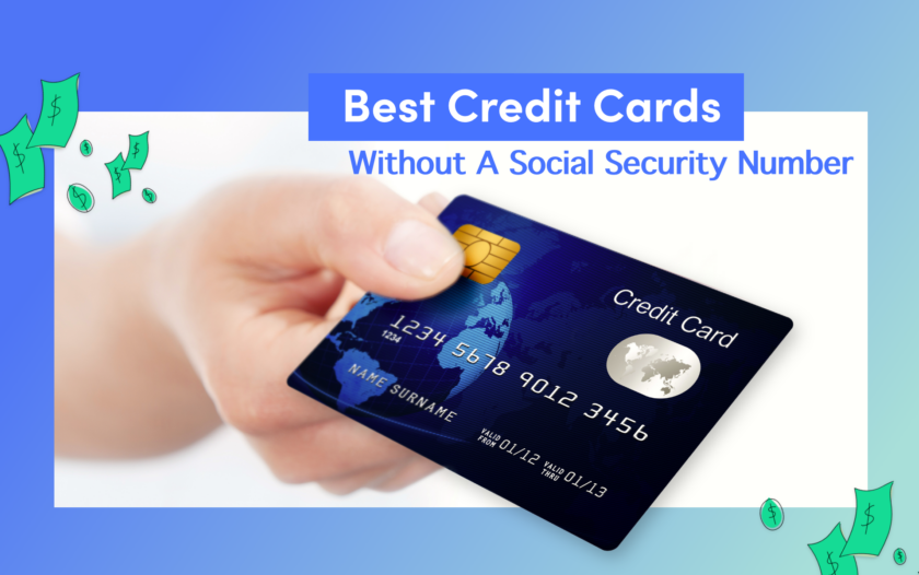 Best Credit Cards Without a Social Security Number (SSN)