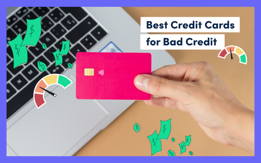 Credit Cards Best Suited for Bad Credit