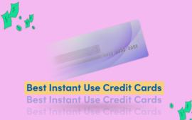 Instant Use Credit Cards