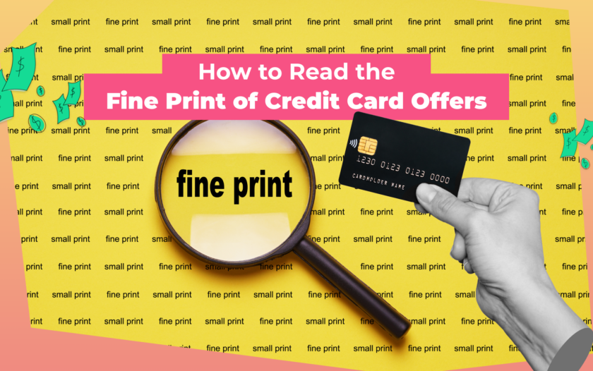 How to Read Credit Card Fine Print