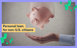 Personal loan for non-U.S. citizens