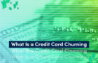 Credit card churning