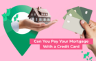 Can you pay mortgage with credit card
