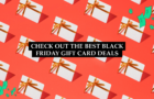 Best Black Friday gift card deals