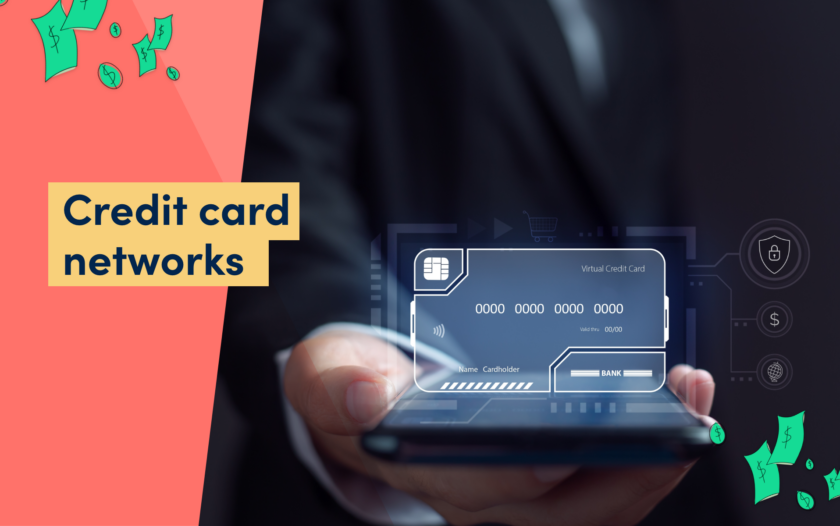 Credit Card Networks: Everything You Should Know