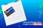 How to change your credit card due date