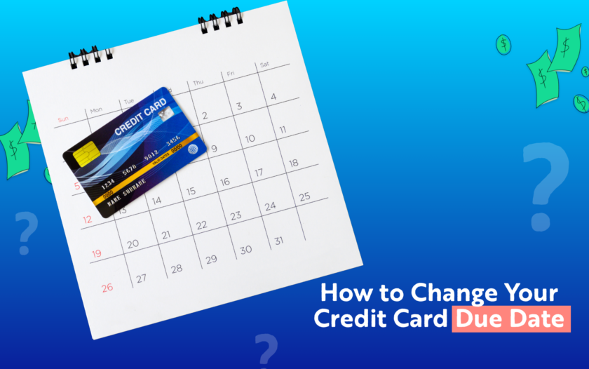 Everything You Need to Know Before You Change Your Credit Card Due Date