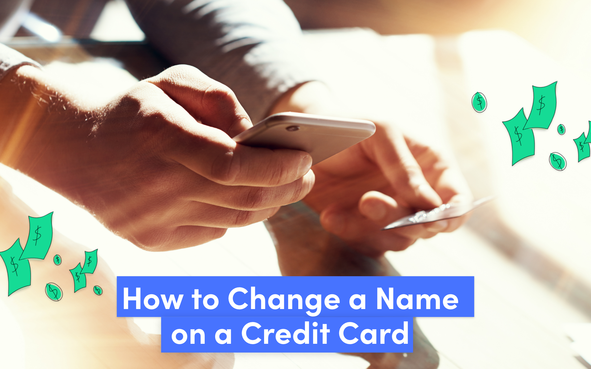 How To Change The Name On Your Credit Card