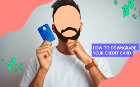 How to downgrade credit card