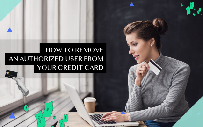 How to Remove Authorized User From Credit Card