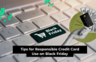 Tips for responsible credit card use on Black Friday