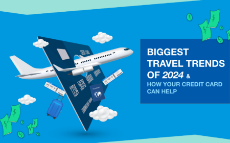 Biggest travel trends of 2024 & how your credit card can help