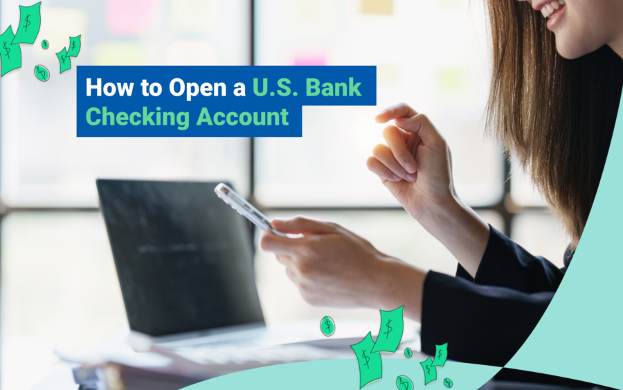 What Id Do U Need To Open A Bank Account How to Open a U.S. Bank Checking Account | Credello