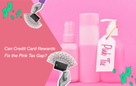 Credit cards to fix the Pink Tax gap