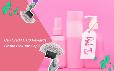 Credit cards to fix the Pink Tax gap
